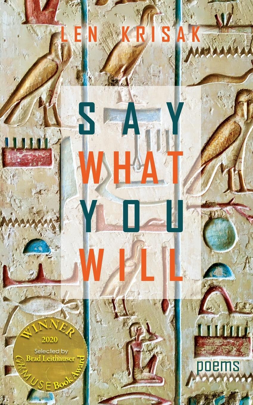 Vorderes Coverbild Say What You Will (Able Muse Book Award for Poetry)