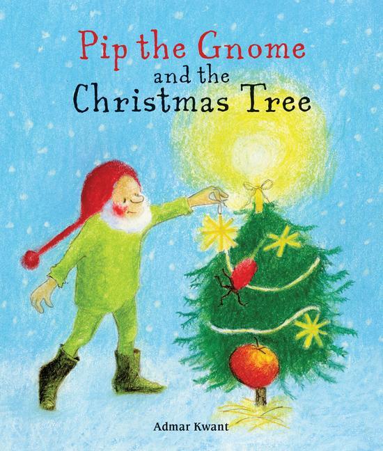 Vorderes Coverbild Pip the Gnome and the Christmas Tree