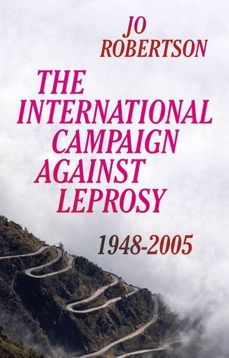 Vorderes Coverbild The International Campaign Against Leprosy