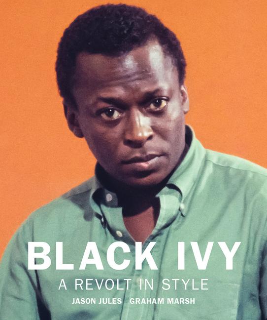 Vorderes Coverbild Black Ivy: A Revolt in Style