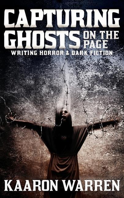 Vorderes Coverbild Capturing Ghosts on the Page