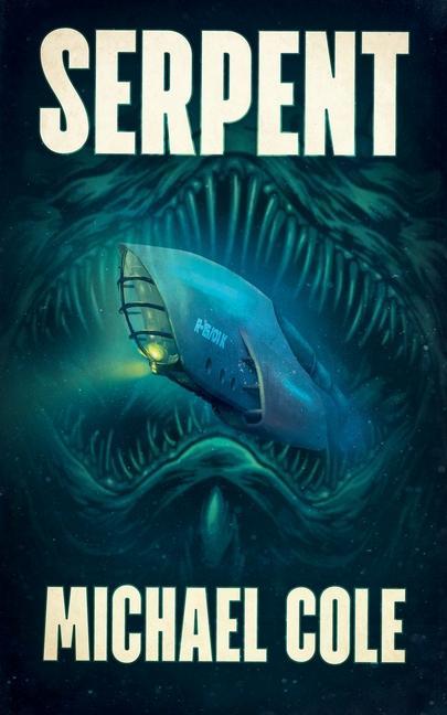 Vorderes Coverbild Serpent: A Deep Sea Thriller