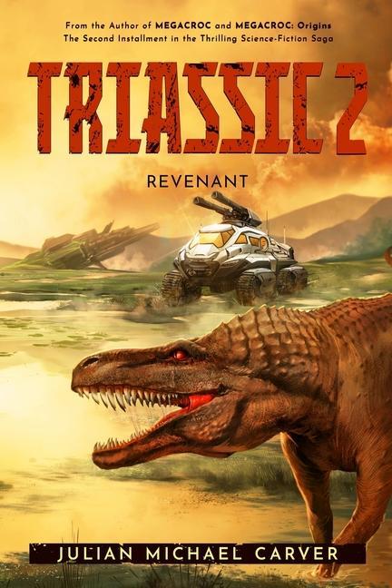 Vorderes Coverbild Triassic 2: Revenant