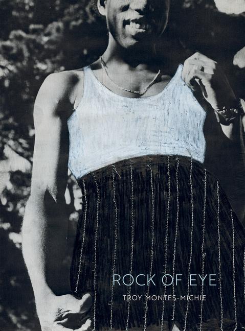 Vorderes Coverbild Troy Montes-Michie: Rock of Eye