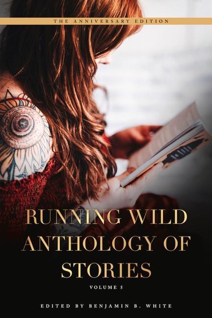 Vorderes Coverbild Running Wild Anthology of Stories