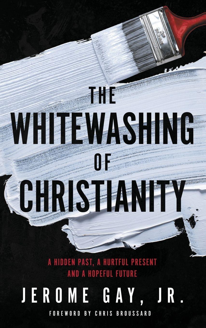 Vorderes Coverbild The Whitewashing of Christianity