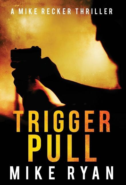 Vorderes Coverbild Trigger Pull