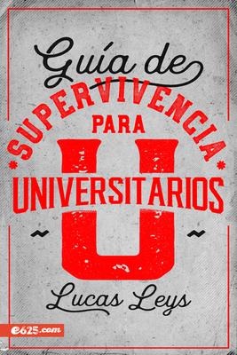 Vorderes Coverbild Guía de Supervivencia Para Universitarios