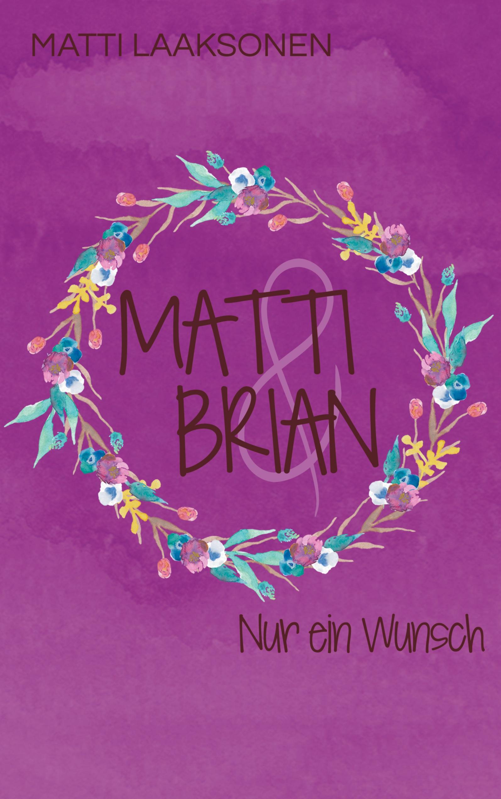 Vorderes Coverbild Matti & Brian 8: Nur ein Wunsch