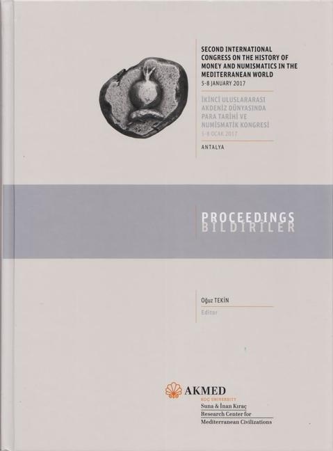 Vorderes Coverbild Second Inernational Congress on the History of Money and Numismatics in the Mediterranean World