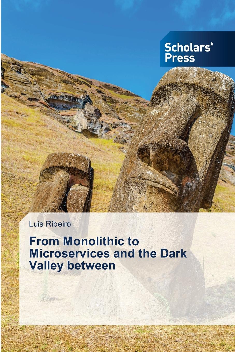 Vorderes Coverbild From Monolithic to Microservices and the Dark Valley between