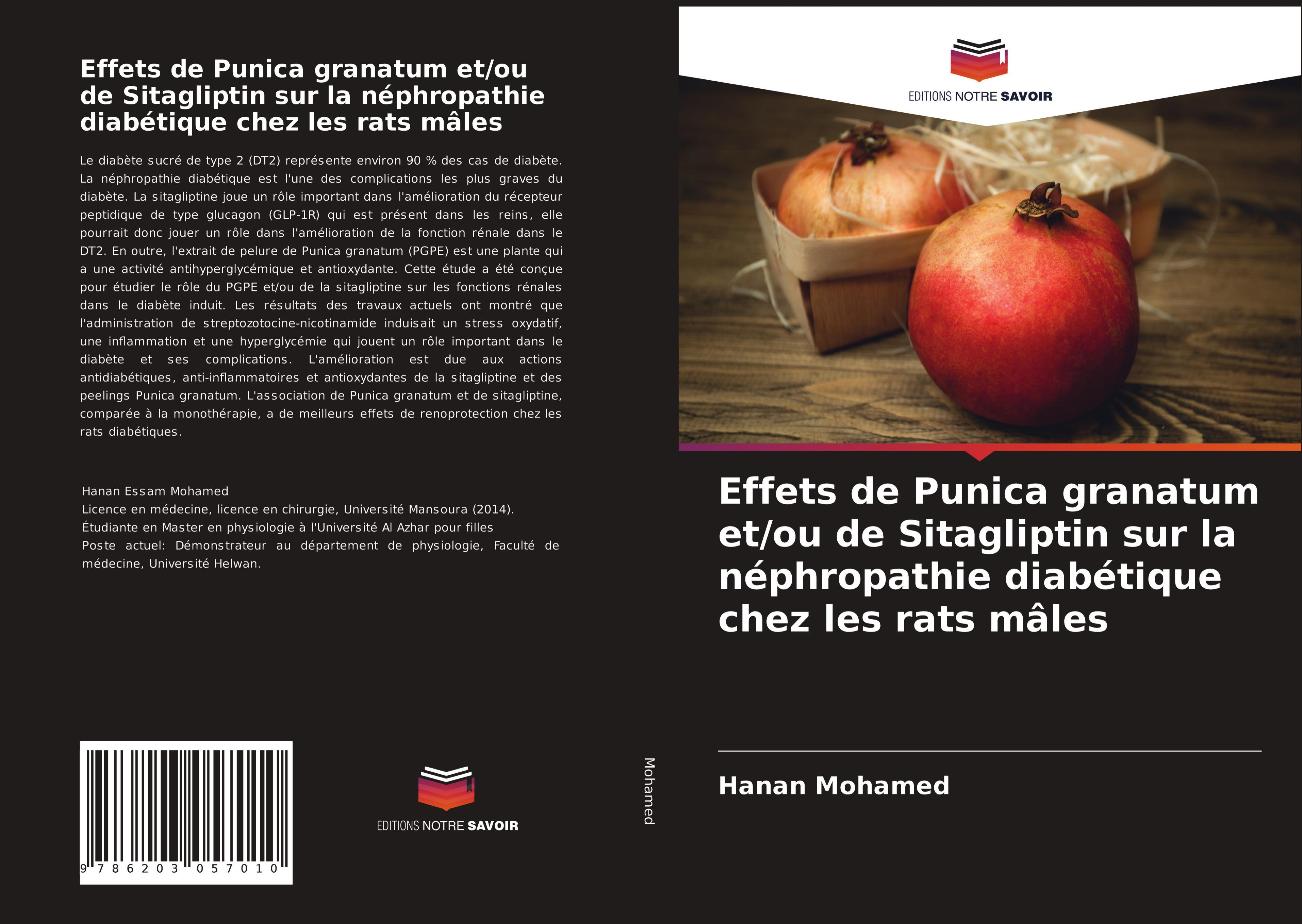 Vorderes Coverbild Effets de Punica granatum et/ou de Sitagliptin sur la néphropathie diabétique chez les rats mâles