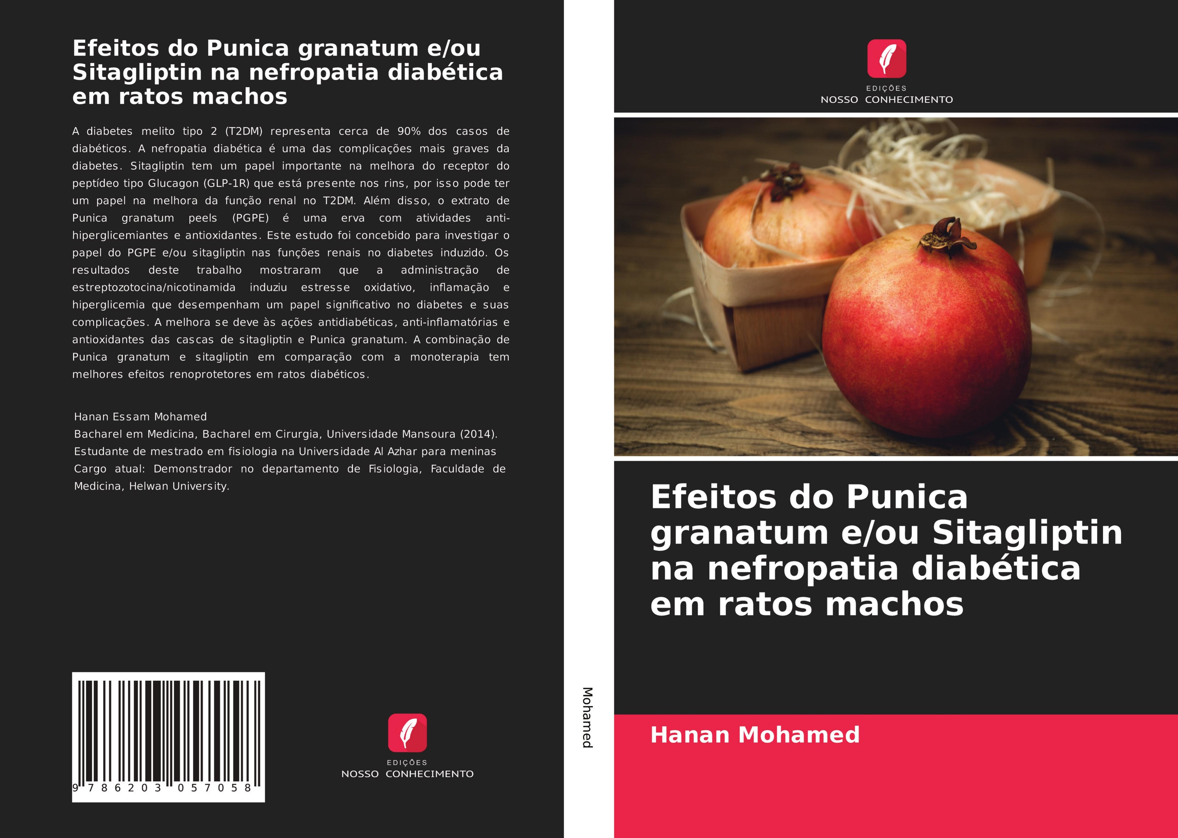 Vorderes Coverbild Efeitos do Punica granatum e/ou Sitagliptin na nefropatia diabética em ratos machos