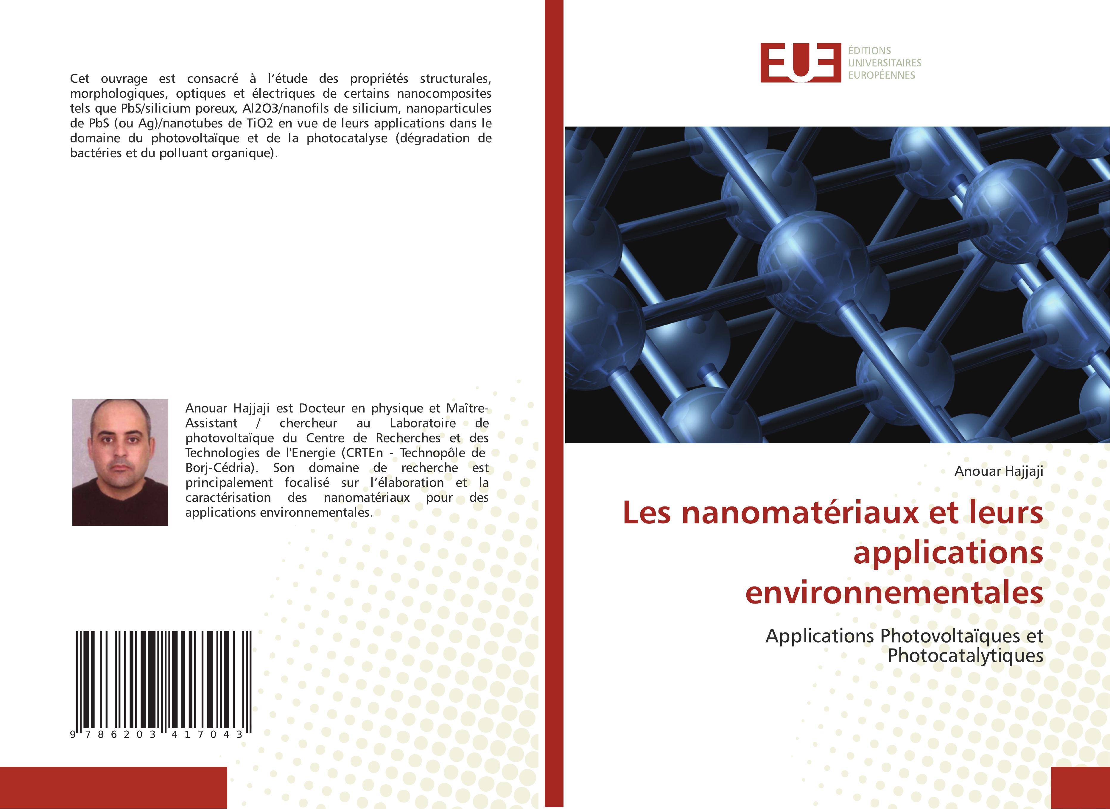 Vorderes Coverbild Les nanomatériaux et leurs applications environnementales