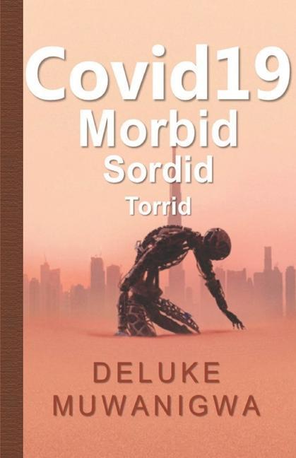 Vorderes Coverbild Covid 19: Morbid Sordid Torrid