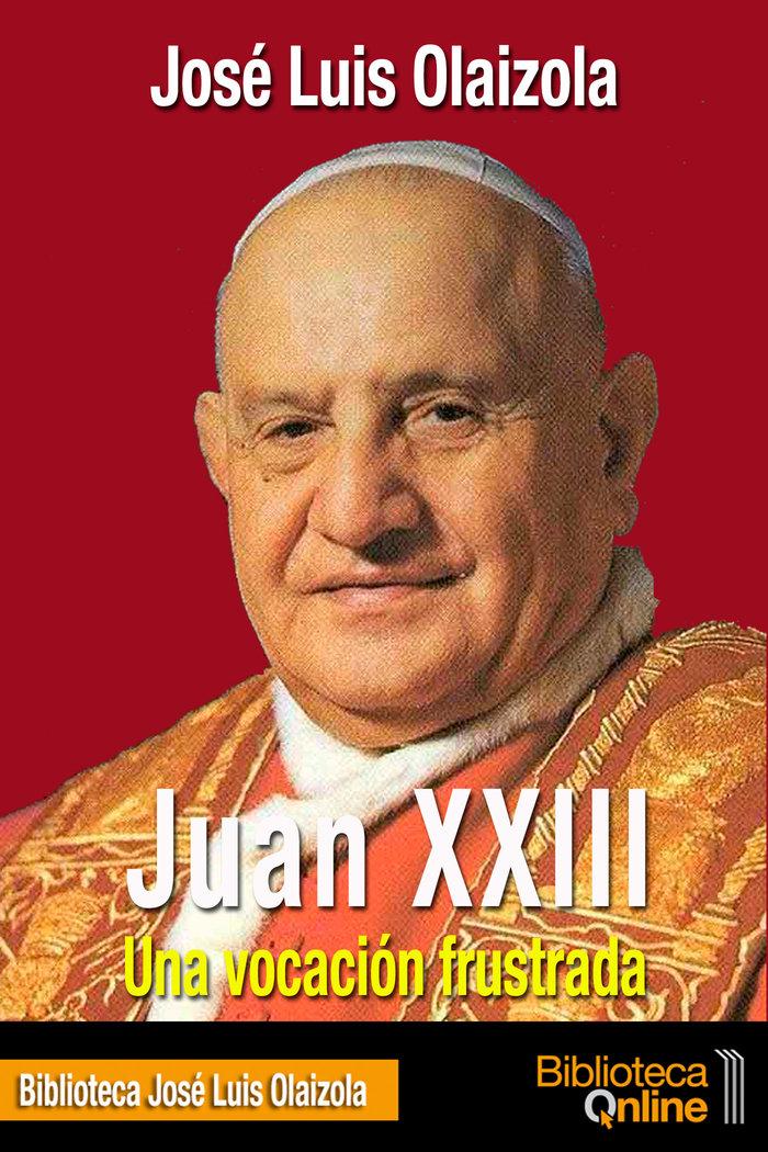 Vorderes Coverbild Juan XXIII. Una vocación frustrada