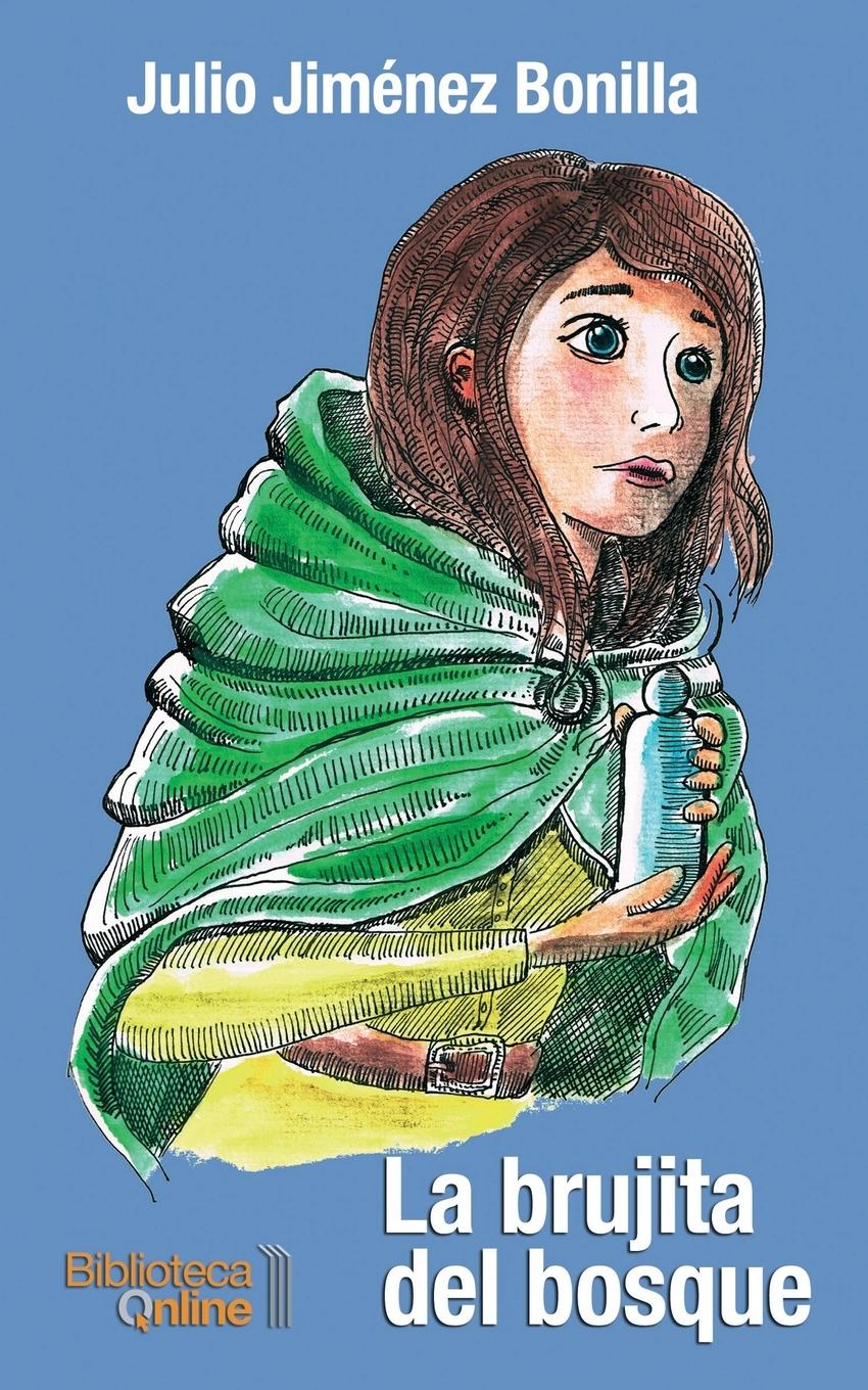 Vorderes Coverbild La brujita del bosque