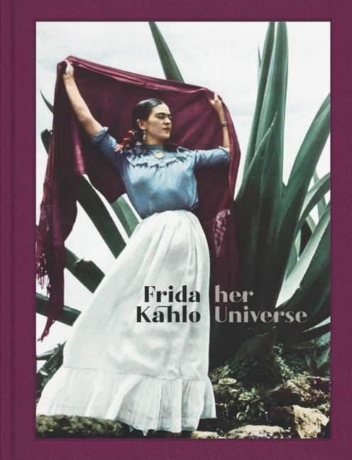 Vorderes Coverbild Frida Kahlo: Her Universe