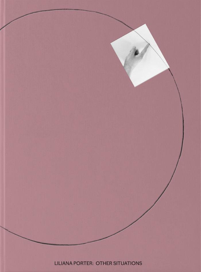 Vorderes Coverbild Liliana Porter: Other Situations