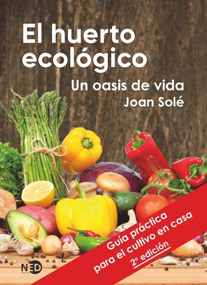 Vorderes Coverbild El huerto ecológico : un oasis de vida