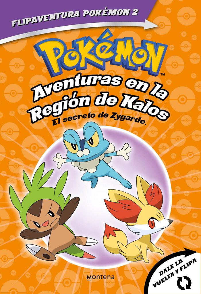 Vorderes Coverbild Pokémon. Aventuras En La Región Kalos: El Secreto de Zygarde + Aventuras En La Región Teselia.Una Verdad Legendaria/The Secret of Zygarde: A Legendary Truth