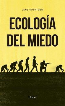Vorderes Coverbild Ecologia del Miedo