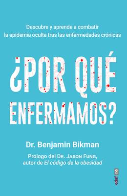 Vorderes Coverbild Por Que Enfermamos?