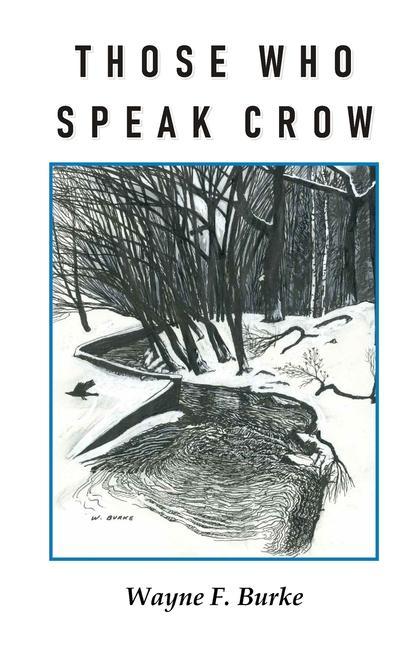Vorderes Coverbild Those Who Speak Crow