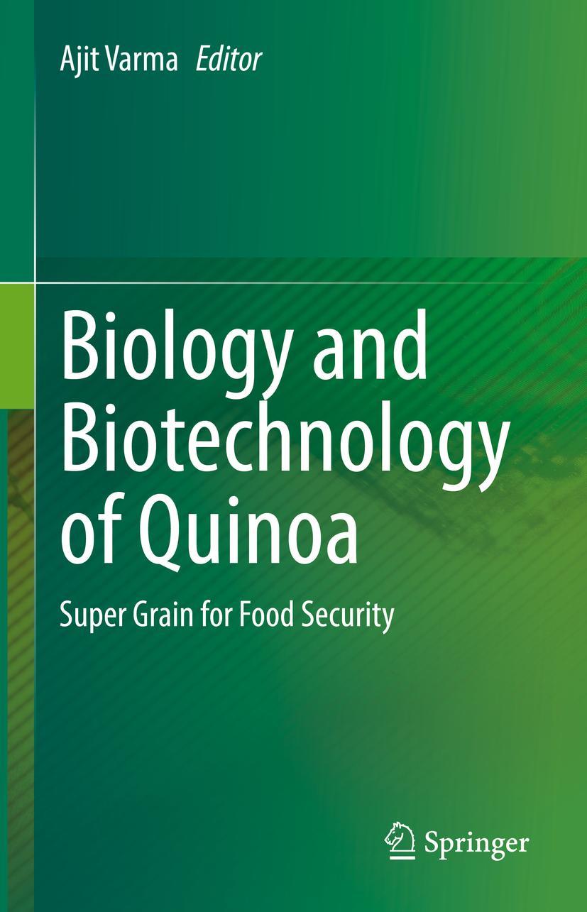 Vorderes Coverbild Biology and Biotechnology of Quinoa