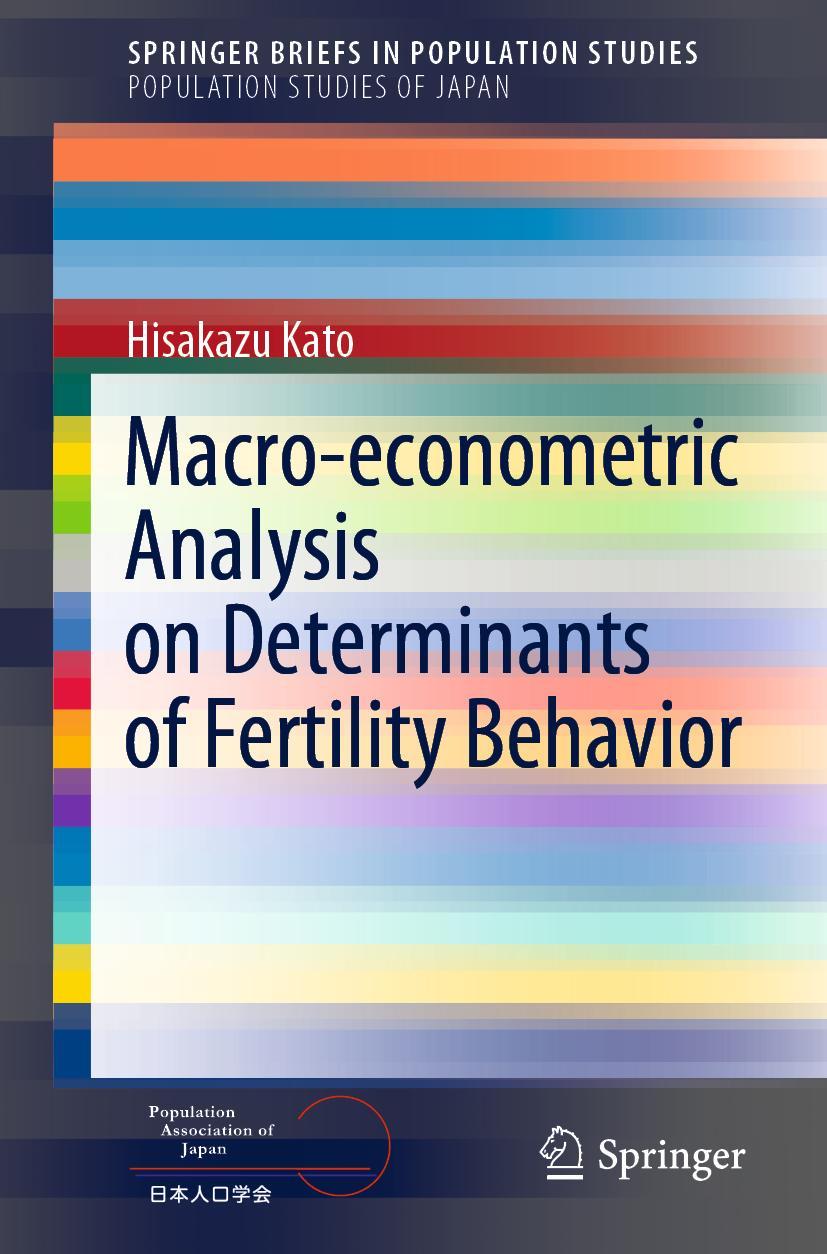 Vorderes Coverbild Macro-econometric Analysis on Determinants of Fertility Behavior