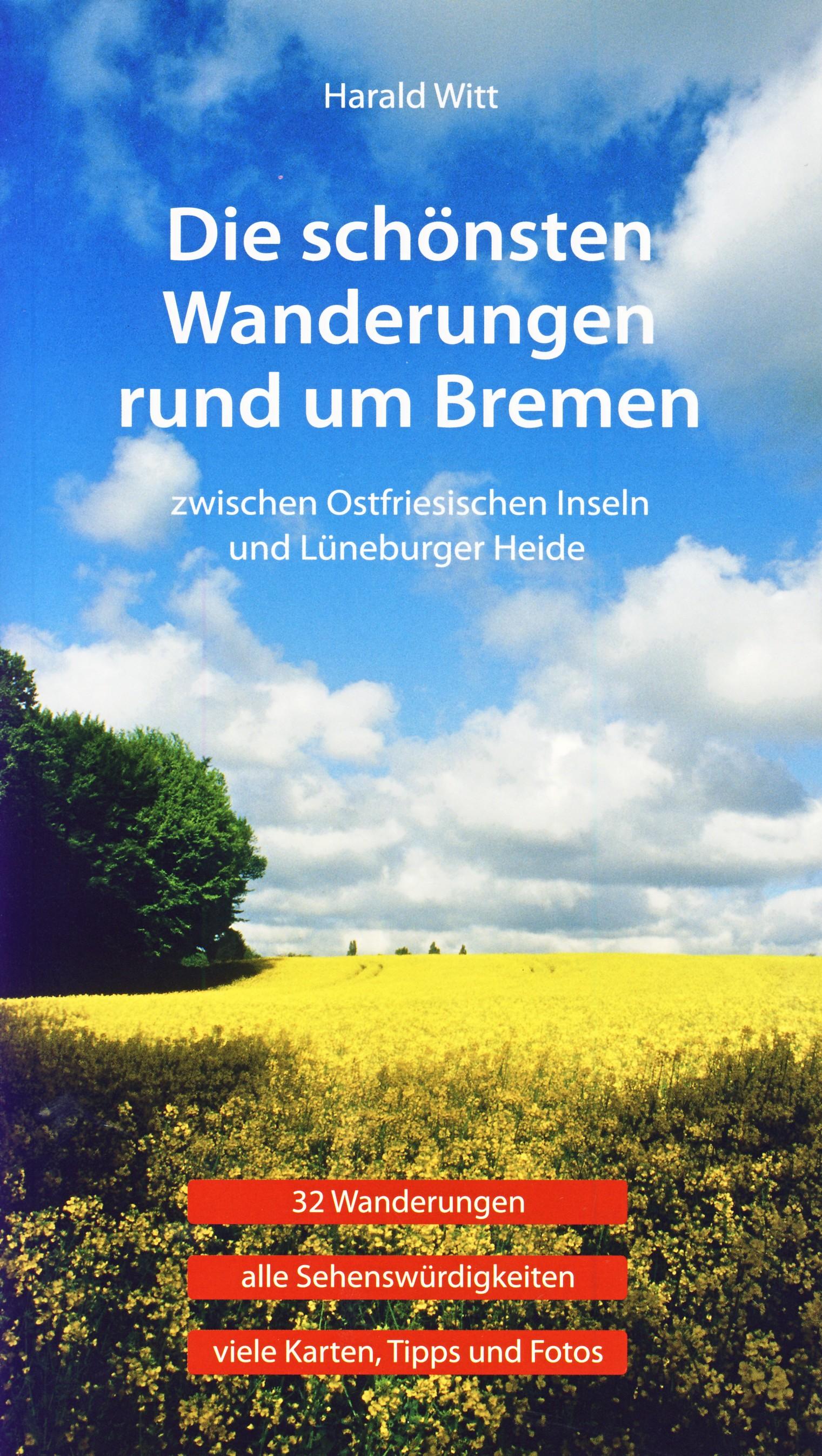 Vorderes Coverbild Die schönsten Wanderungen rund um Bremen