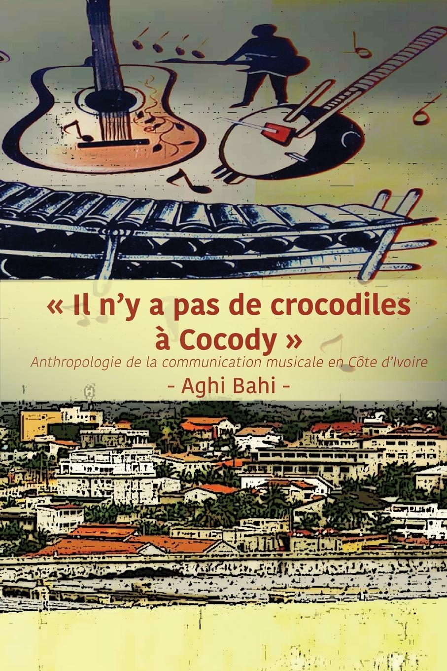 Vorderes Coverbild Il n'y a pas de crocodiles à Cocody