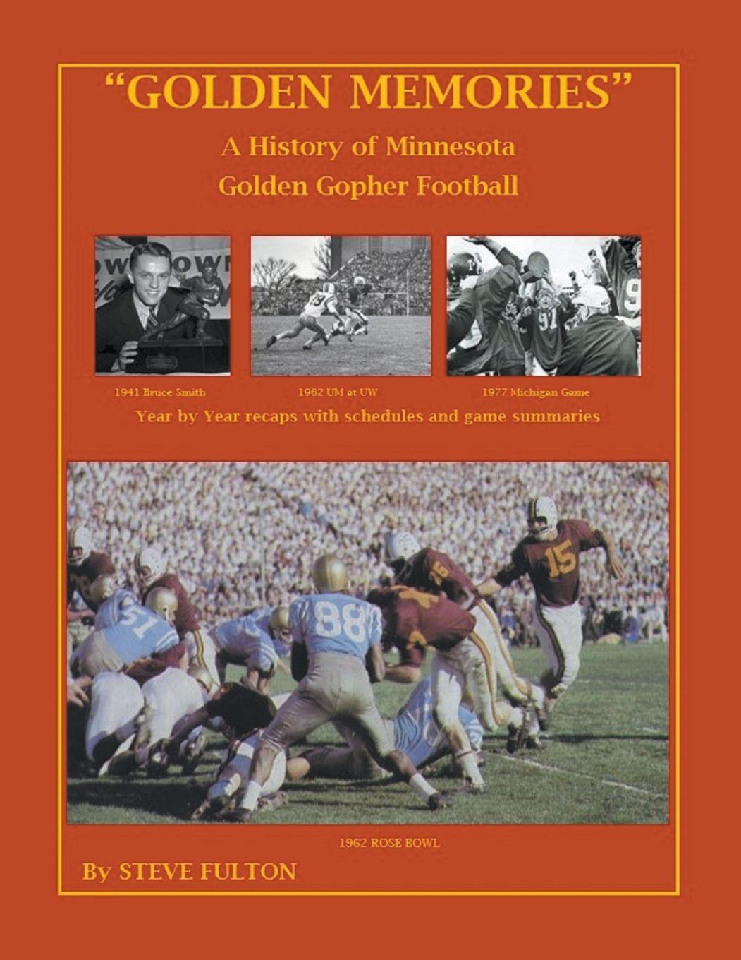 Vorderes Coverbild "Golden Memories" - History of Minnesota Gophers Football