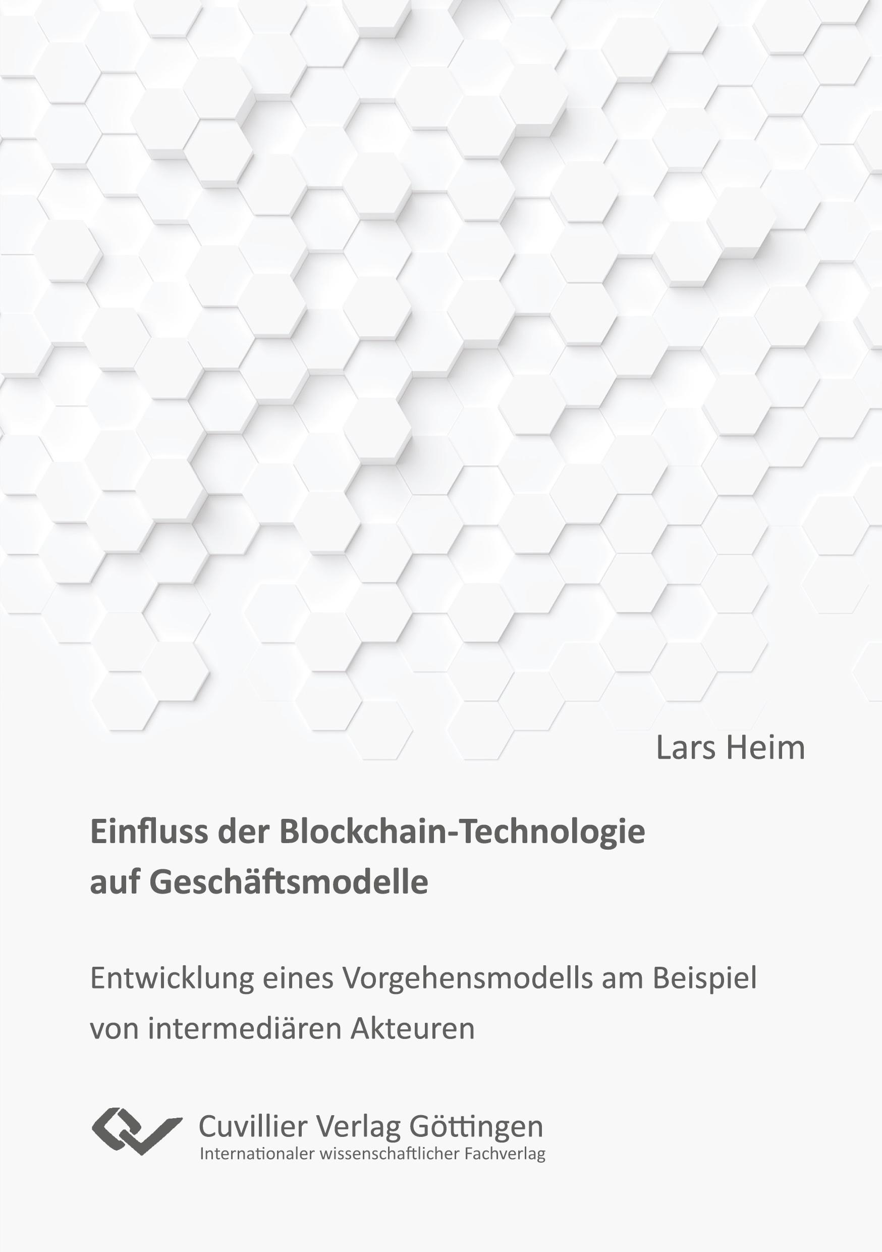 Vorderes Coverbild Einfluss der Blockchain-Technologie auf Geschäftsmodelle