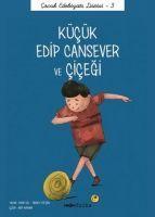 Vorderes Coverbild Kücük Edip Cansever ve Cicegi