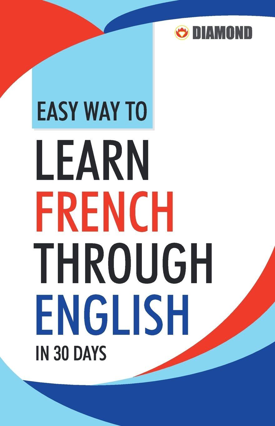 Vorderes Coverbild Easy Way to Learn French Through English in 30 Days
