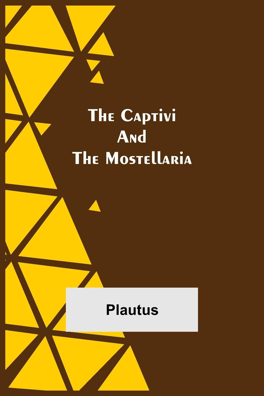 Vorderes Coverbild The Captivi and the Mostellaria