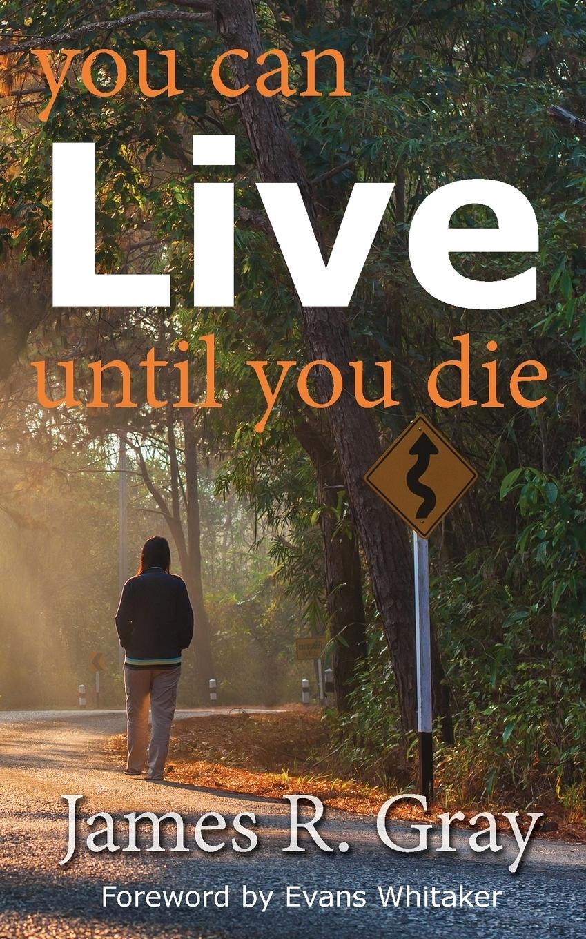 Vorderes Coverbild You Can Live Until You Die