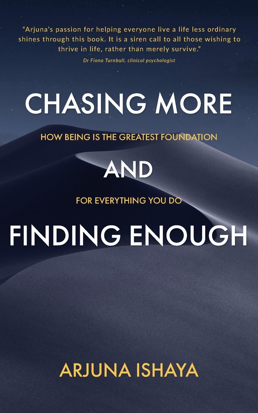 Vorderes Coverbild CHASING MORE  AND  FINDING ENOUGH