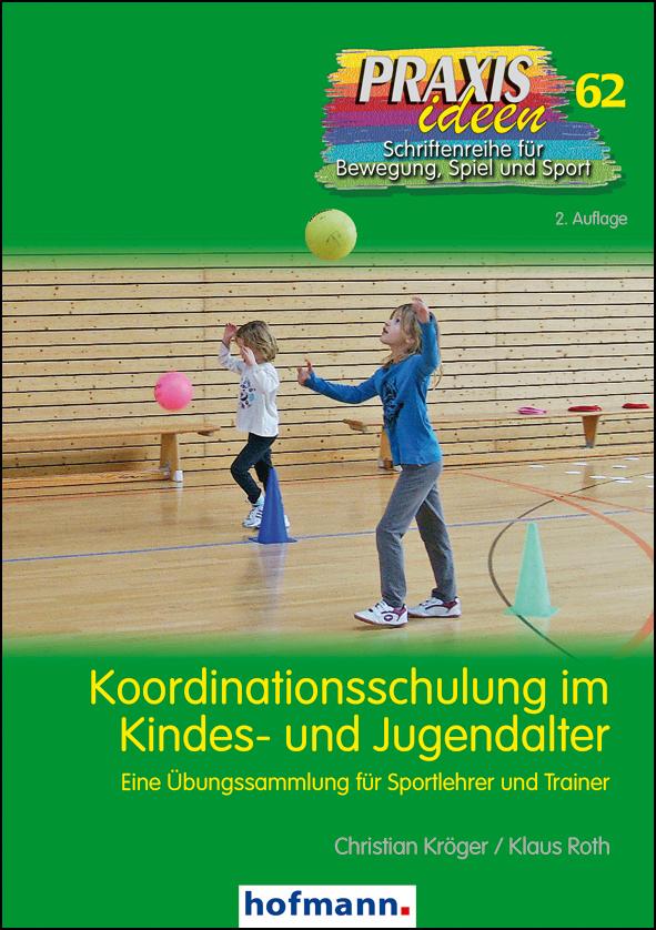 Vorderes Coverbild Koordinationsschulung im Kindes- und Jugendalter