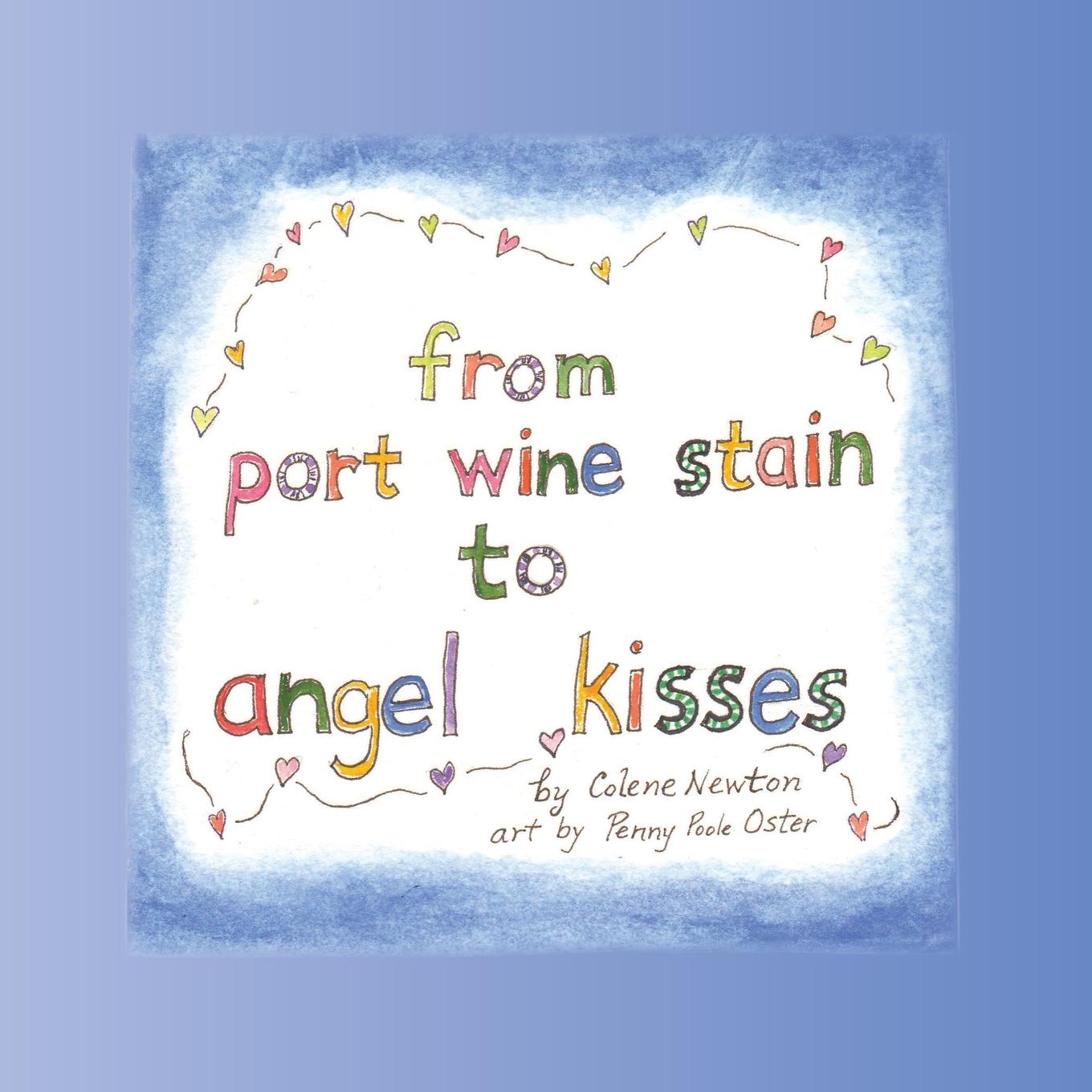 Vorderes Coverbild From Port Wine Stain to Angel Kisses
