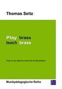 Vorderes Coverbild Play brass - teach brass