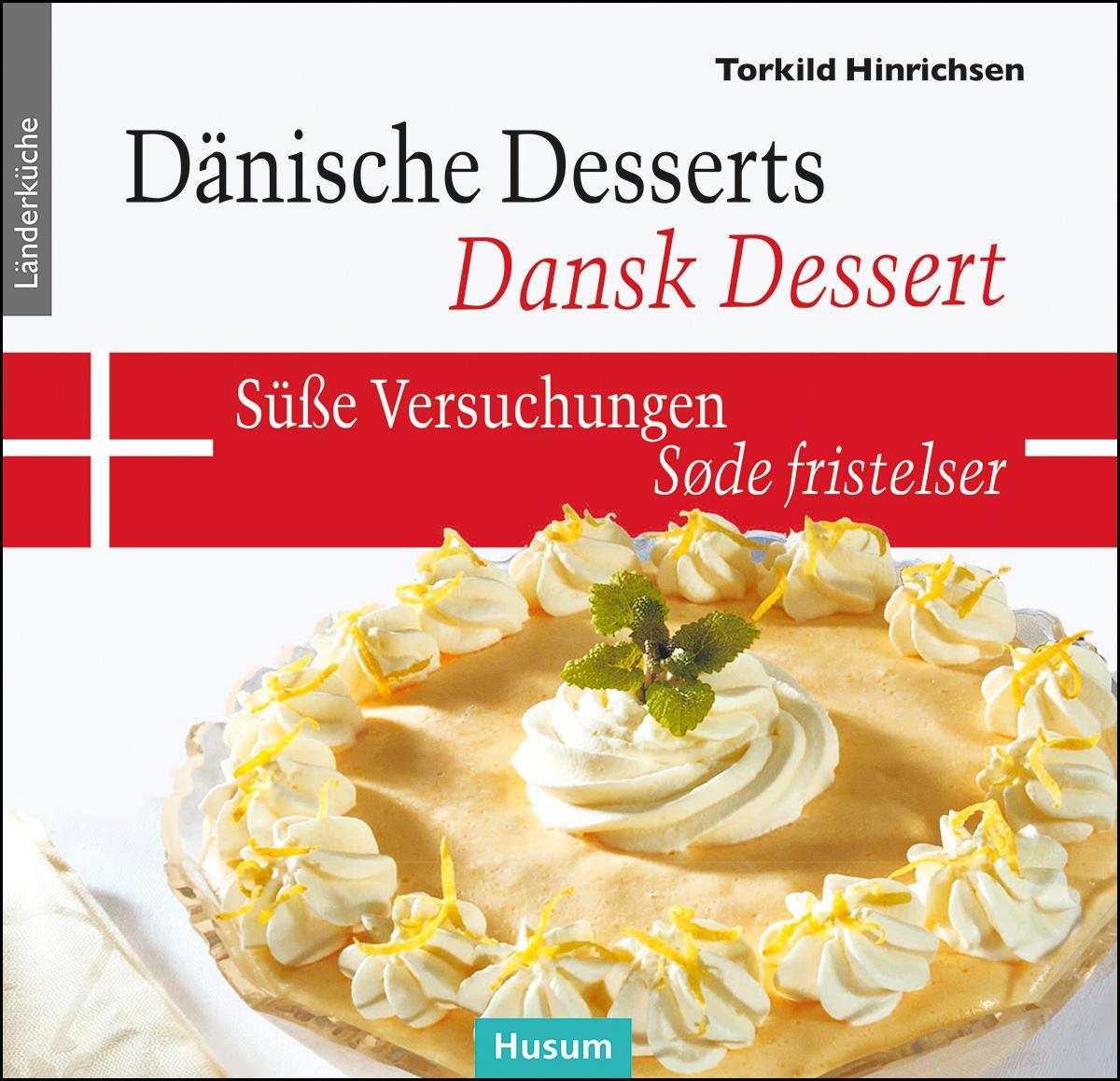 Vorderes Coverbild Dänische Desserts - Süße Versuchungen