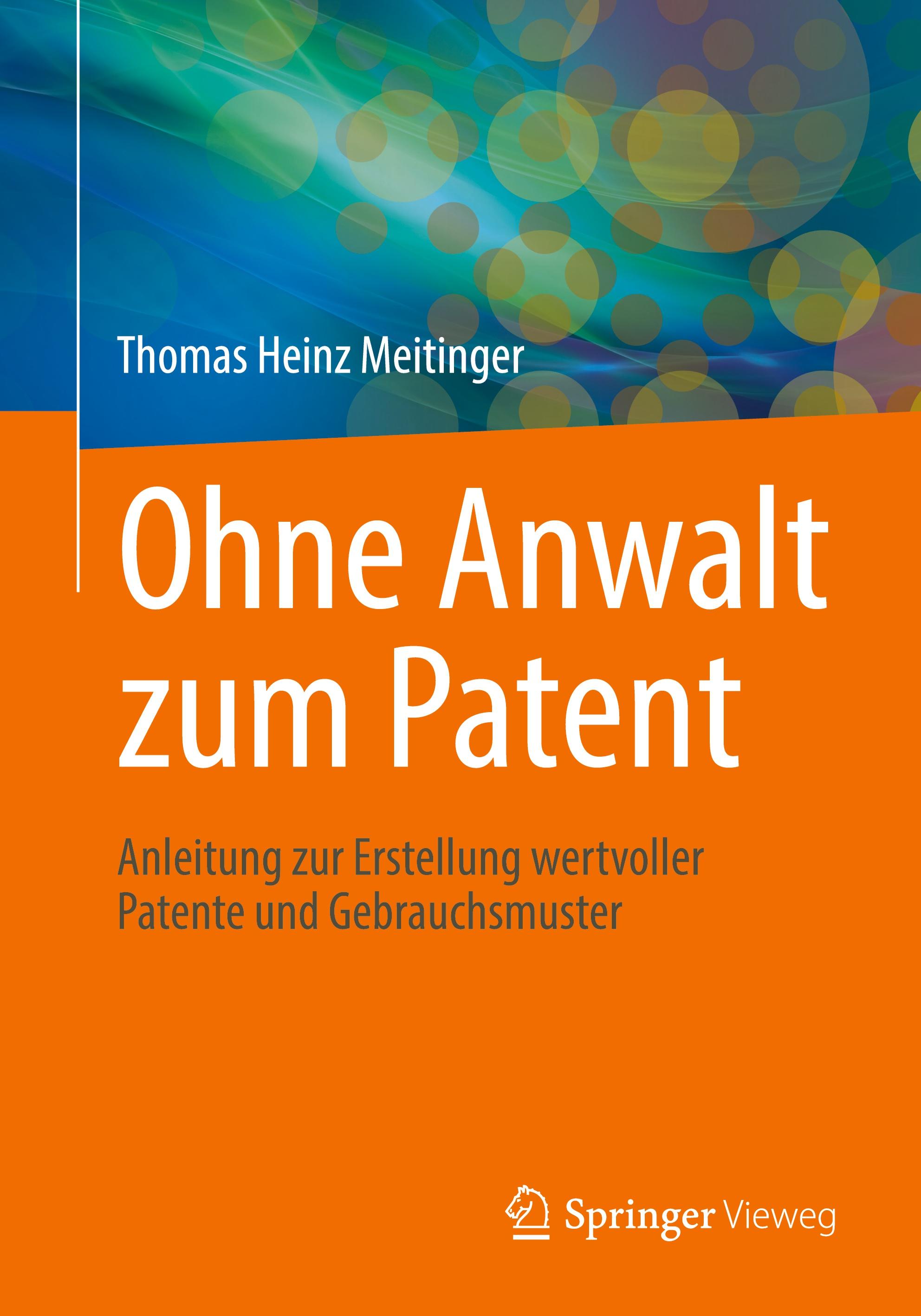 Vorderes Coverbild Ohne Anwalt zum Patent