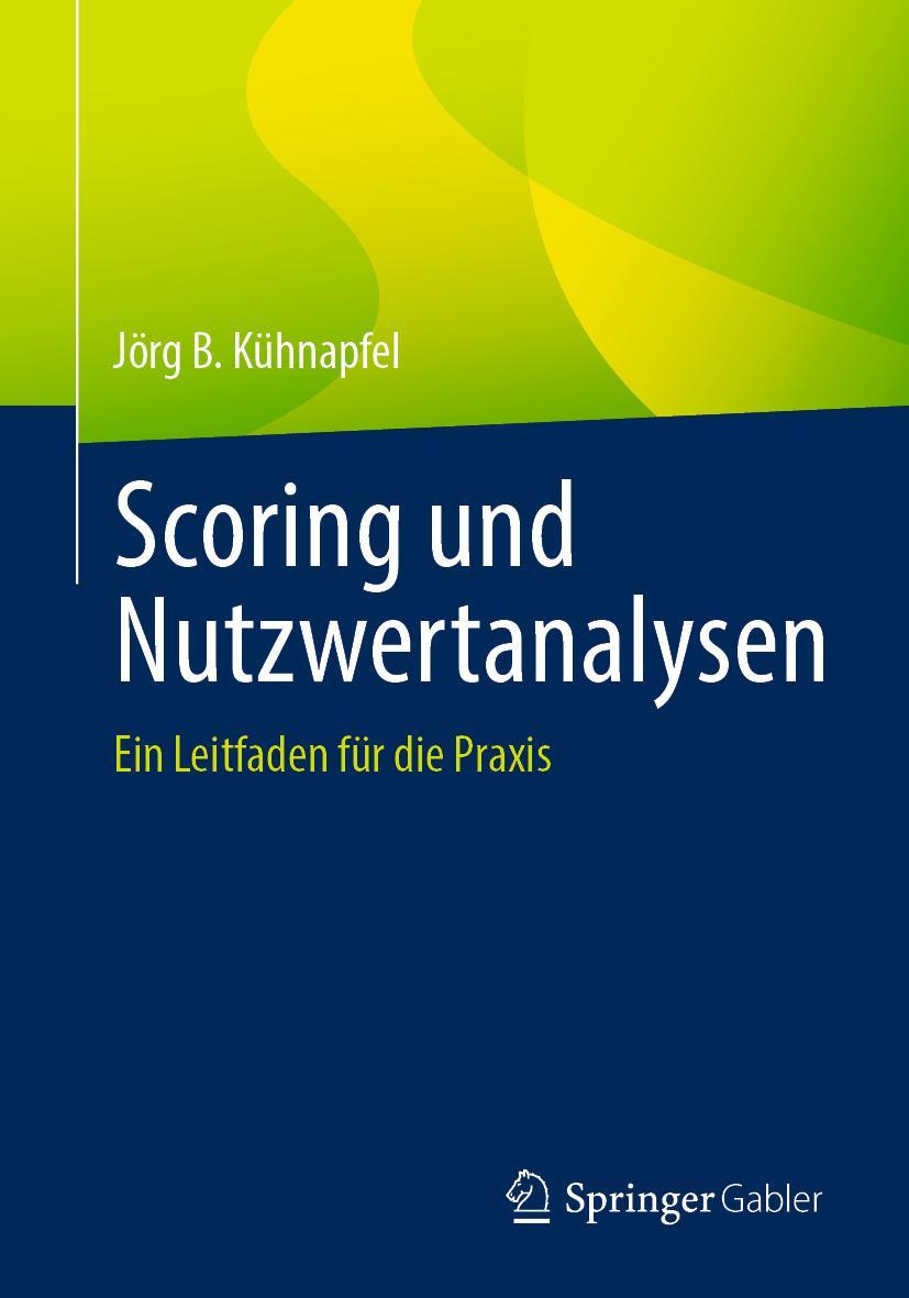 Vorderes Coverbild Scoring und Nutzwertanalysen