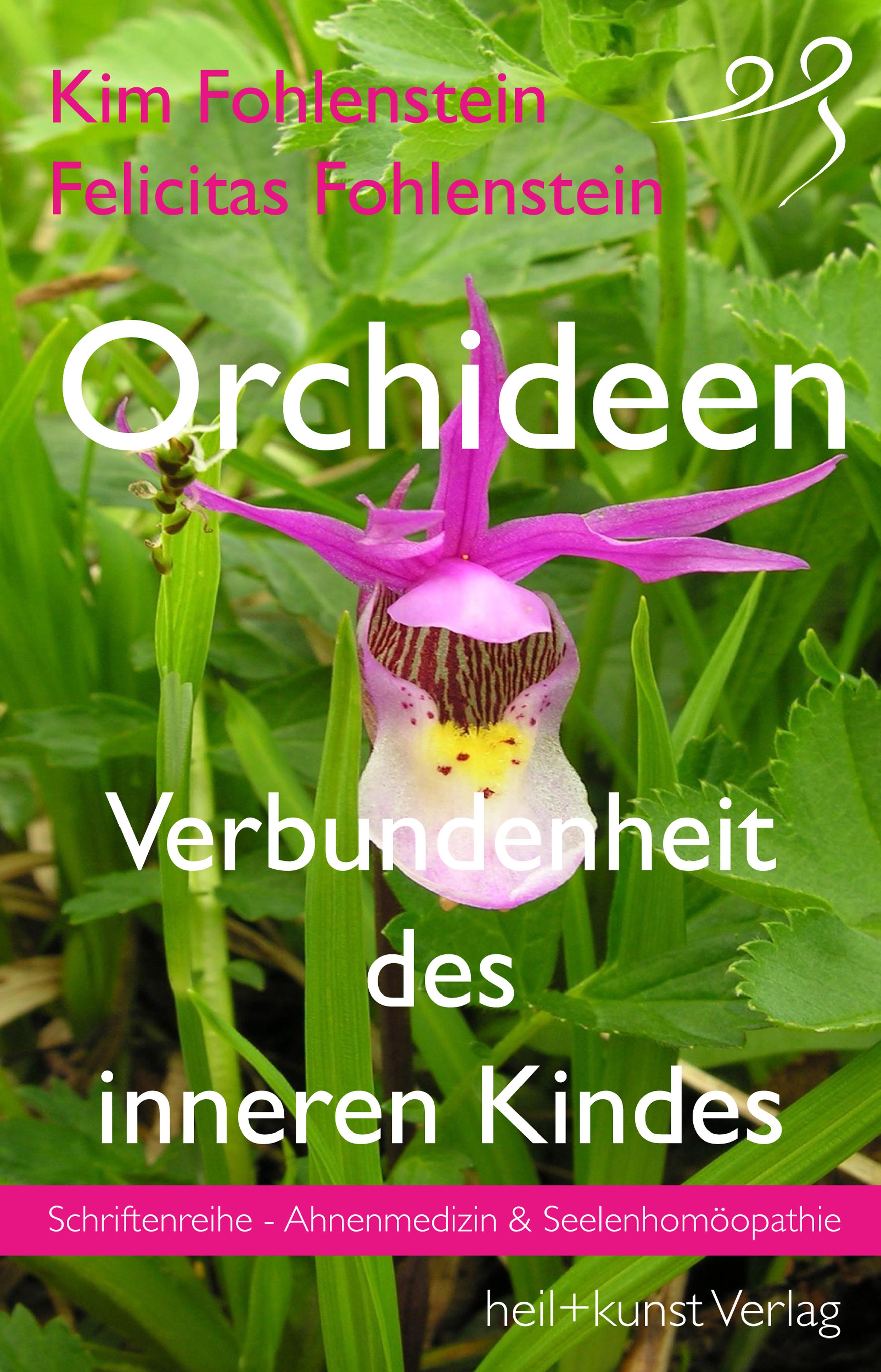 Vorderes Coverbild Orchideen - Verbundenheit des inneren Kindes