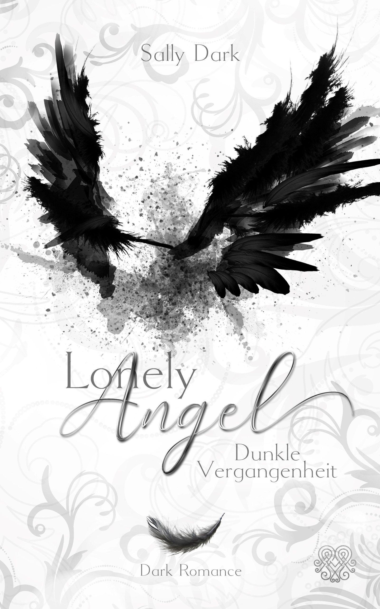 Vorderes Coverbild Lonely Angel - Dunkle Vergangenheit