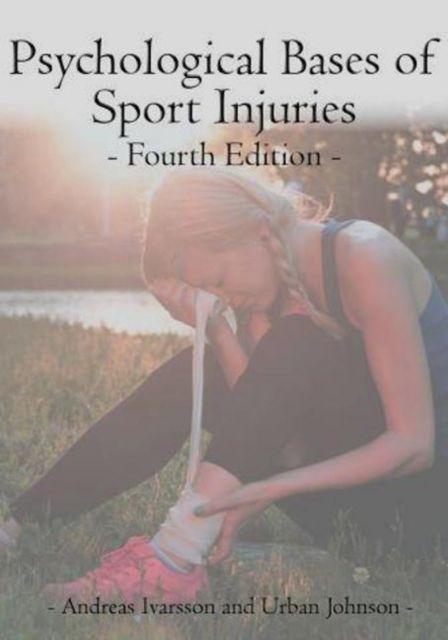 Vorderes Coverbild Psychological Bases of Sport Injuries 4th Edition