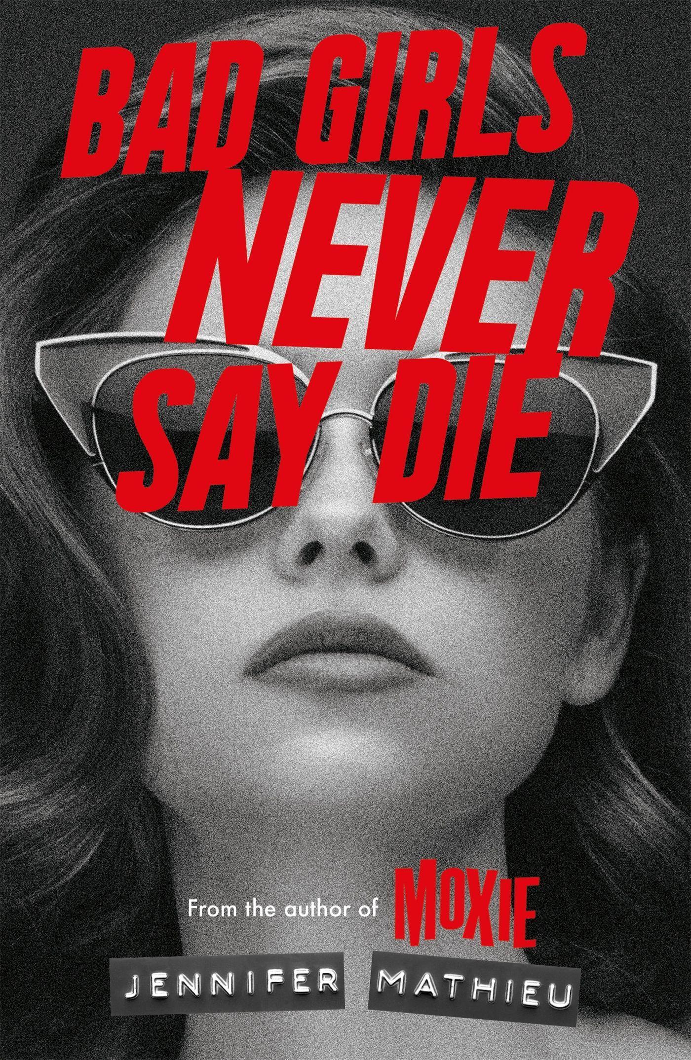Vorderes Coverbild Bad Girls Never Say Die