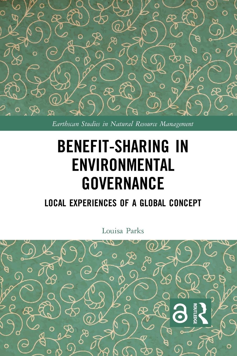 Vorderes Coverbild Benefit-sharing in Environmental Governance